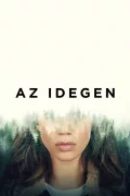 AZ IDEGEN poszter