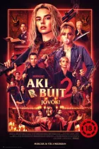 Aki bújt 2: Jövök!