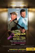 Hogyan lopjunk vissza egymilliót?