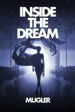 Inside the Dream: Mugler