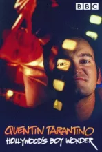 Quentin Tarantino: Hollywood's Boy Wonder
