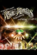 The War of the Worlds Musical - The New Generation: Alive on Stage!- Jeff Wayn