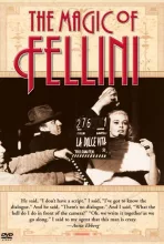 The Magic of Fellini