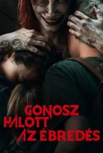 Gonosz halott - Az ébredés