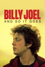 Billy Joel: And So It Goes