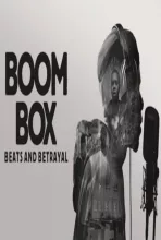Boom Box: Beats and Betrayal