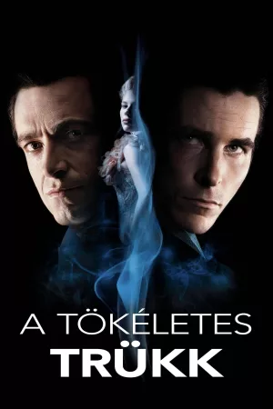 A Tökéletes trükk