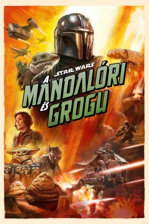 Star Wars: A Mandalóri és Grogu