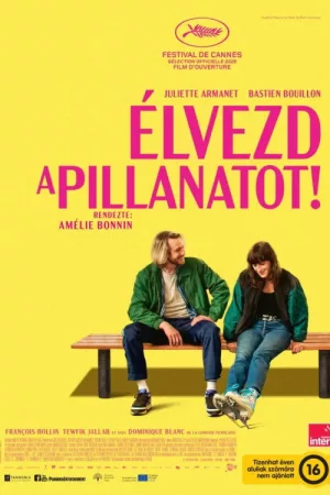 Élvezd a pillanatot