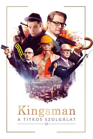 Kingsman: A titkos szolgálat
