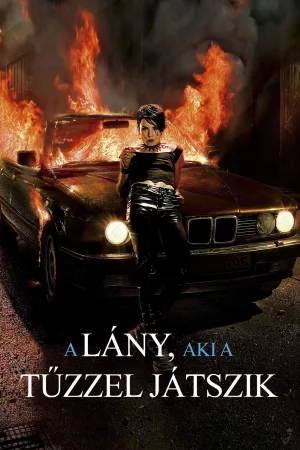 Millenium 2 - A lány, aki a tűzzel játszik