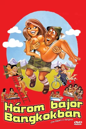 Három bajor Bangkokban