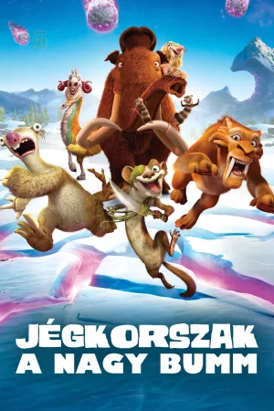 Jégkorszak: A nagy bumm