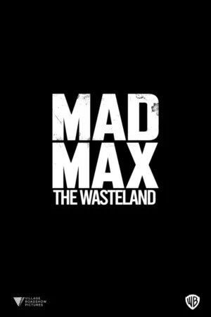 Mad Max: The Wasteland