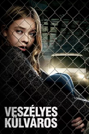 Veszélyes külváros