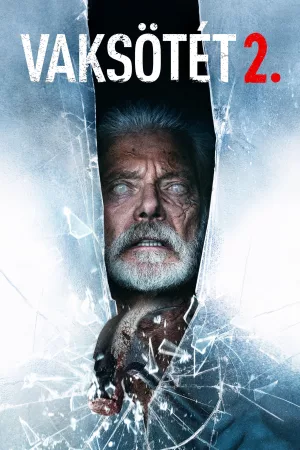 Vaksötét 2.