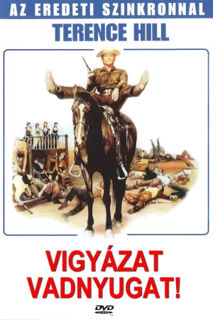 Vigyázat, Vadnyugat!