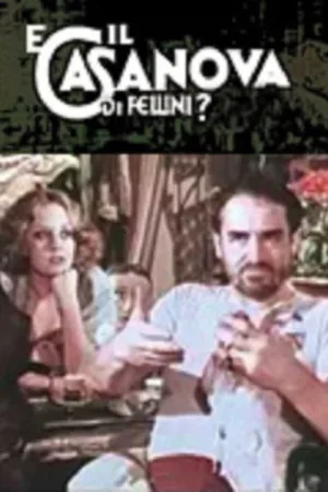 E il Casanova di Fellini?