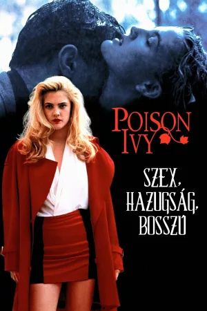 Poison Ivy: Szex, hazugság, bosszú