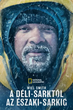 Will Smith: A Déli-sarktól az Északi-sarkig