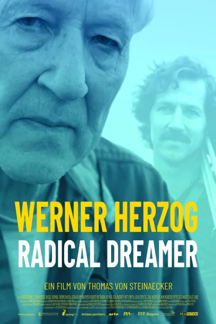 Werner Herzog - Radikaler Träumer poszter