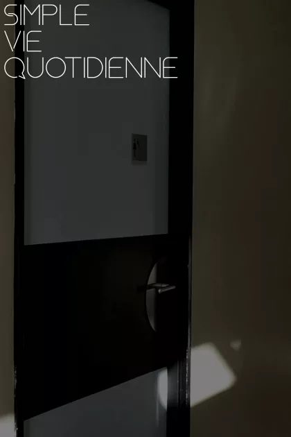 Simple Vie Quotidienne poszter