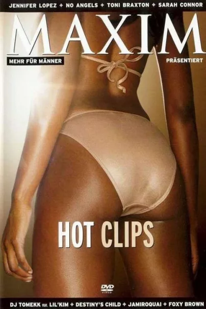 Maxim: Hot Clips poszter