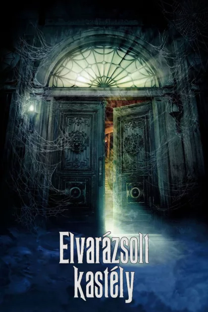 Elvarázsolt kastély poszter