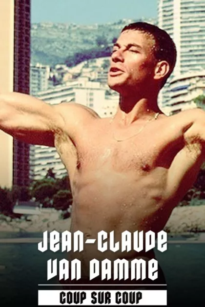 Jean-Claude Van Damme, coup sur coup poszter