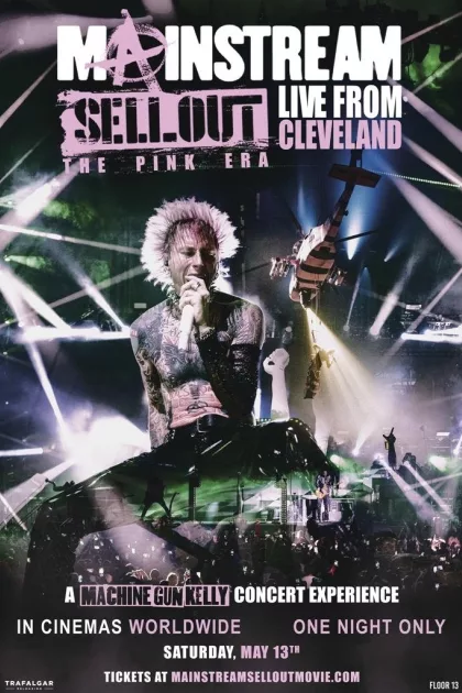 Mainstream Sellout Live From Cleveland: The Pink Era poszter
