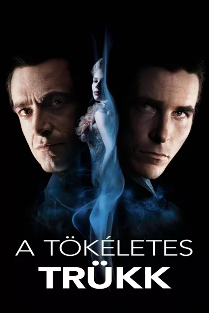 A Tökéletes trükk poszter