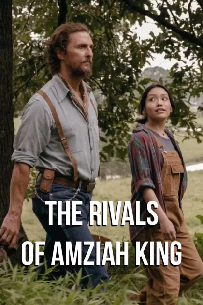 The Rivals of Amziah King poszter