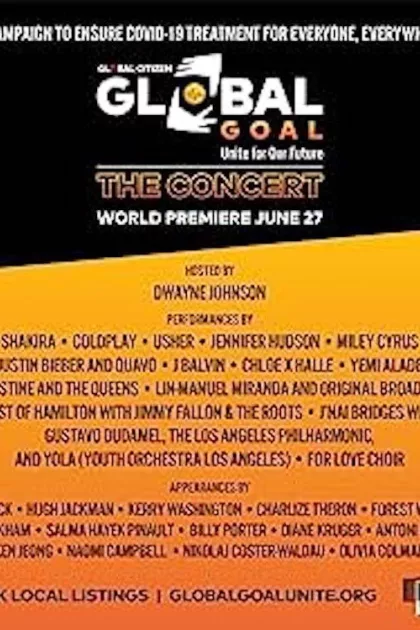 Global Goal: Unite for Our Future | The Concert poszter