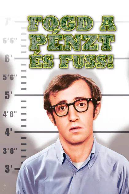 Fogd a pénzt és fuss! poszter