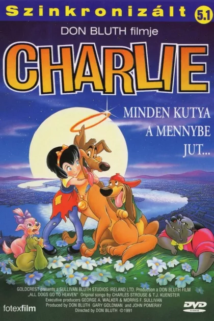 Charlie - Minden kutya a mennybe jut poszter