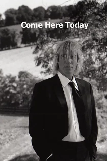 Come Here Today poszter