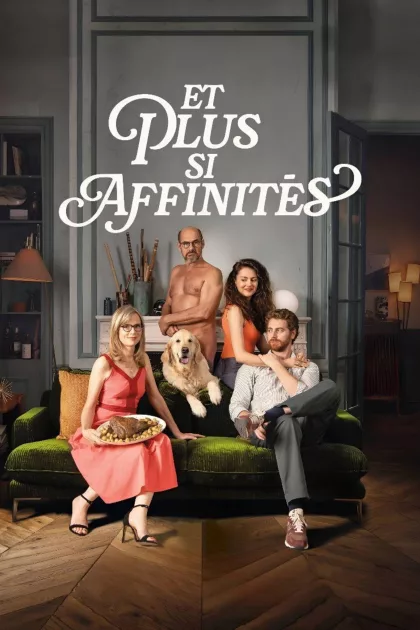Et plus si affinités poszter