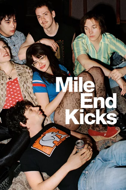 Mile End Kicks poszter