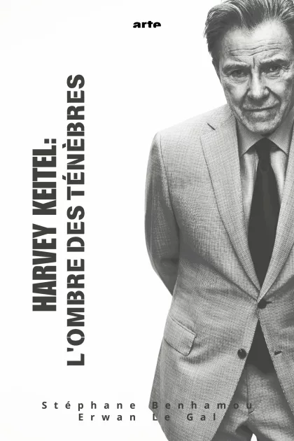 Harvey Keitel : À l'ombre des ténèbres poszter