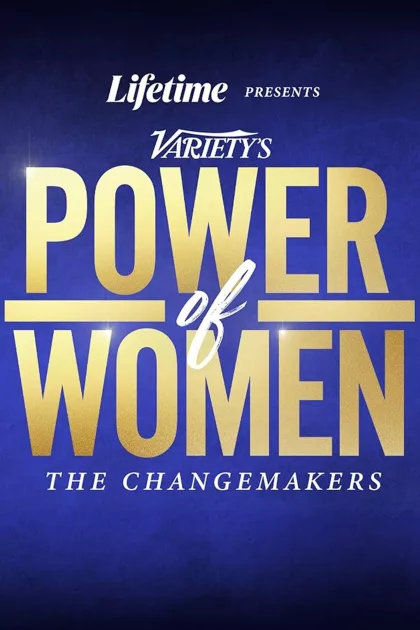 Power of Women: The Changemakers poszter