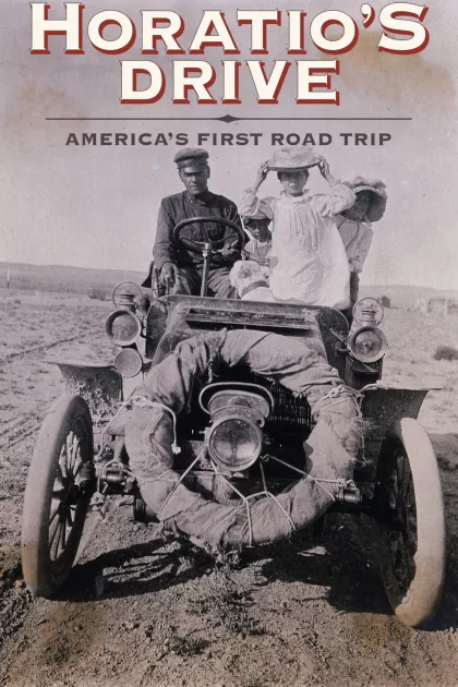 Horatio's Drive: America's First Road Trip poszter