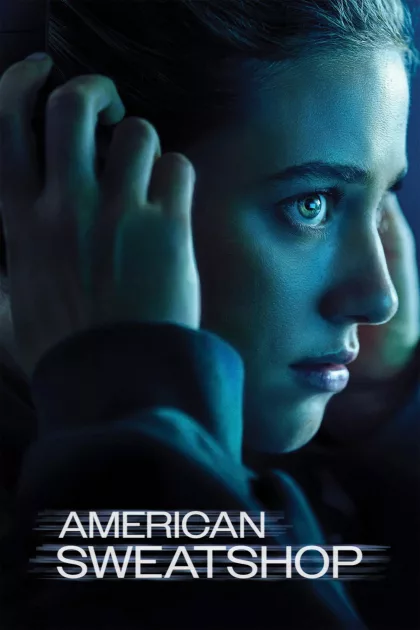 American Sweatshop poszter