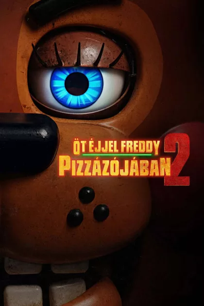 Öt éjjel Freddy Pizzázójában 2. poszter