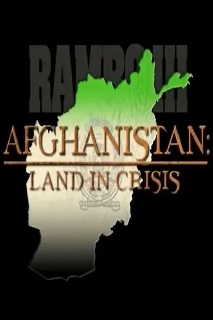Afganistan: Land in Crisis poszter