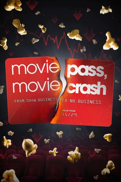 MoviePass, MovieCrash poszter