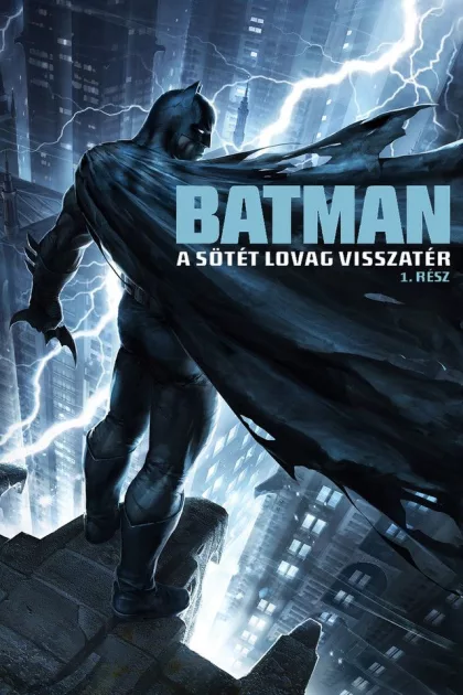 Batman: A sötét lovag visszatér, 1. rész poszter
