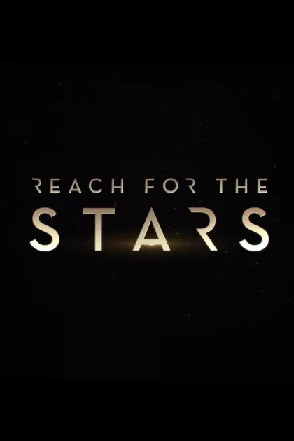 Reach for the Stars poszter