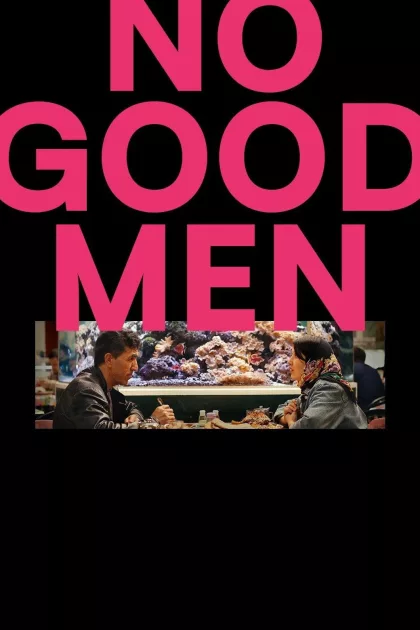 No Good Men poszter