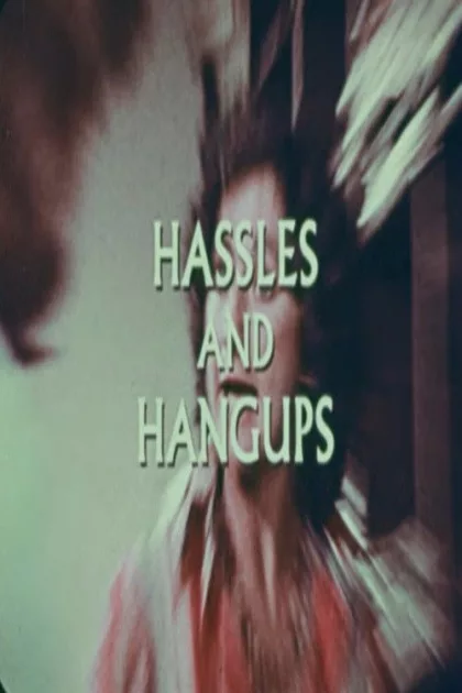 Hassles and Hangups poszter