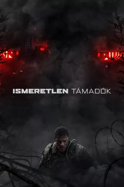 Ismeretlen támadók poszter